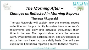 The Morning After   Changes as Reflected in Morning Reports  Ther  eres  esa F  Fitzgerald  d