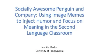 So  Socially    Awesome    Penguin    and      Co  Company:    Usi  sing