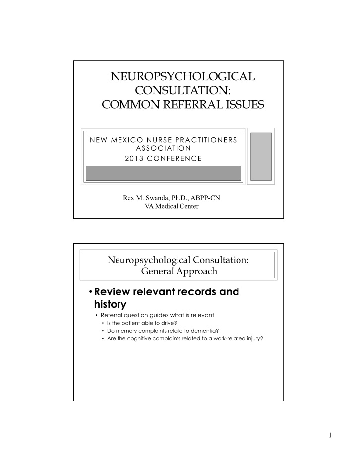 neuropsychological consultation common referral issues
