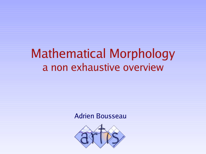 mathematical morphology