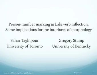 Person - number marking in Laki verb inflection: Some implications for the interfaces of morphology