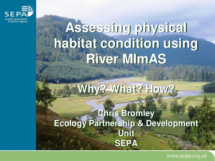 assessing physical habitat condition using river mimas