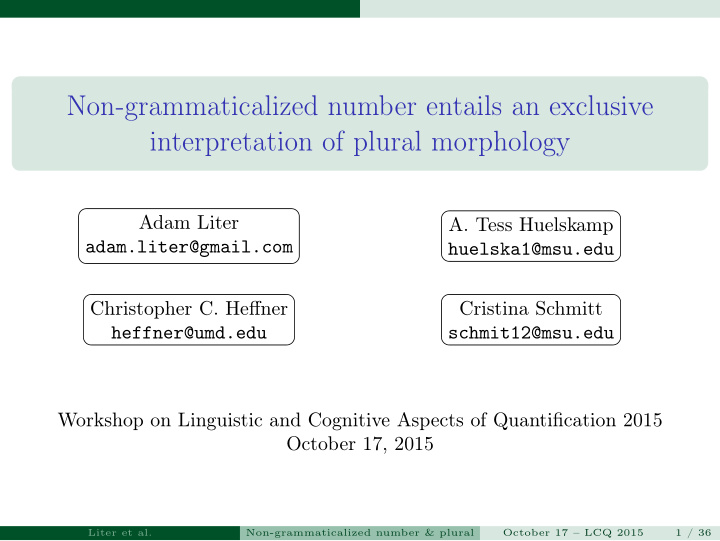 non grammaticalized number entails an exclusive