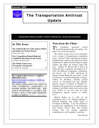 T  he  Committee  sponsored  several  The Antitrust Review of the Japan Airlines  successful