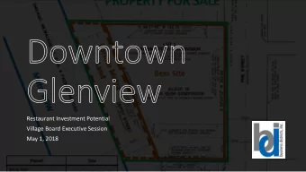 Restaurant Investment Potential  Village Board Executive Session  May 1, 2018  Lots of capital