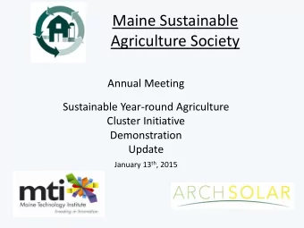 Maine Sustainable  Agriculture Society  Annual Meeting  Sustainable Year-round Agriculture  Cluster