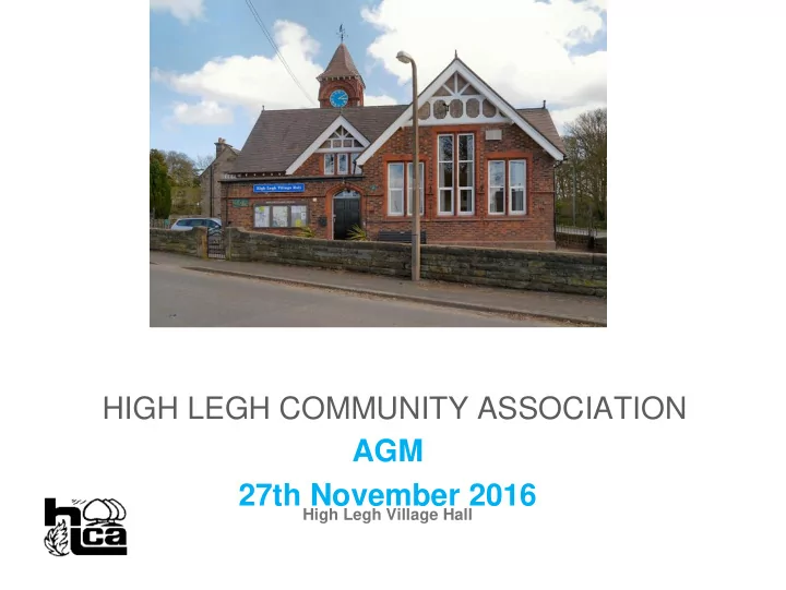 high legh community association agm 27th november 2016