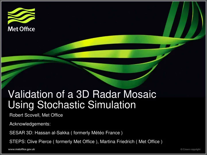 validation of a 3d radar mosaic using stochastic