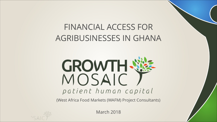 financial access for agribusinesses in ghana
