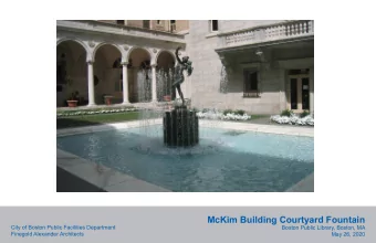 McKim Building Courtyard Fountain  City of Boston Public Facilities Department  Boston Public