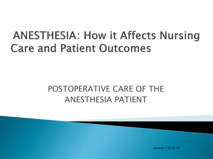 postoperative care of the anesthesia patient
