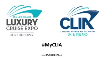 #MyCLIA www. cruiseexperts .org  #myclia  trends in the luxury cruise market  2010  the ACE
