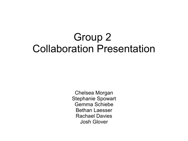 group 2 collaboration presentation