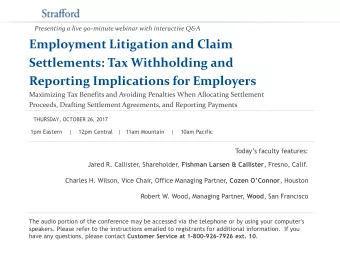 Employment Litigation and Claim  Settlements: Tax Withholding and  Reporting Implications for