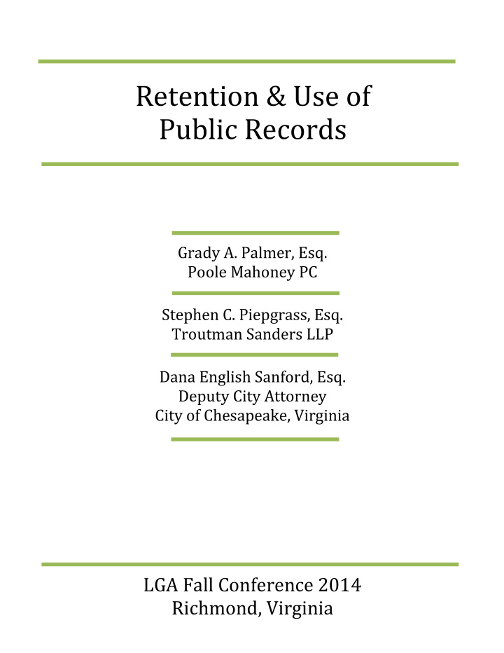 retention use of public records