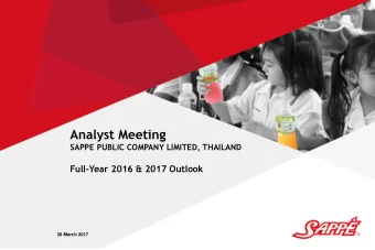 Analyst Meeting  SAPPE PUBLIC COMPANY LIMITED, THAILAND  Full-Year 2016 &amp; 2017 Outlook  28