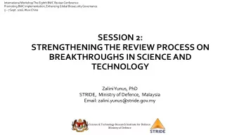 TECHNOLOGY  Zalini Yunus, PhD  STRIDE,  Ministry of Defence,  Malaysia  Email: