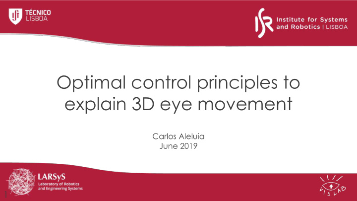 optimal control principles to explain 3d eye movement