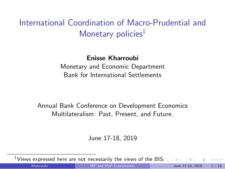 international coordination of macro prudential and