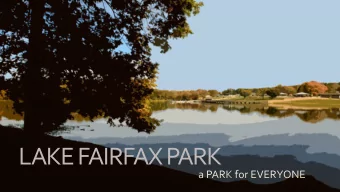 LAKE FAIRFAX PARK  TRAILS  PARKS  3 2 4  4 2 7  miles  TOTAL VISITATION  1 7 ,7 5 4 ,7 8 8  LAND  2
