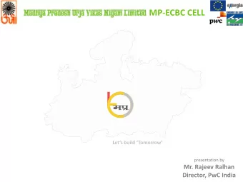 MP-ECBC CELL Lets build  Tomorrow   presentation by  Mr. Rajeev Ralhan  Director, PwC