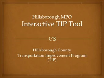 Hillsborough County  Transportation Improvement Program  (TIP) Plan Hillsborough  Agency Website