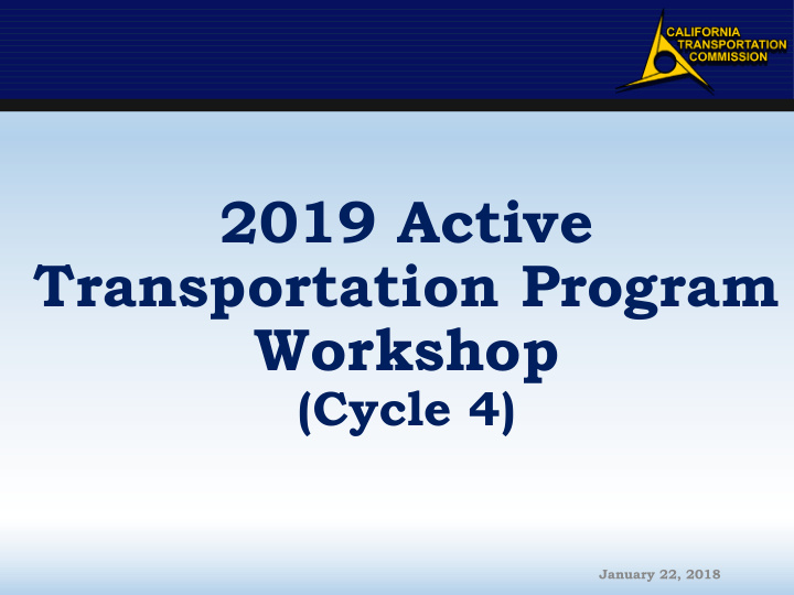 2019 active transportation program workshop