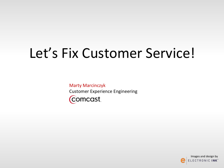 let s fix customer service
