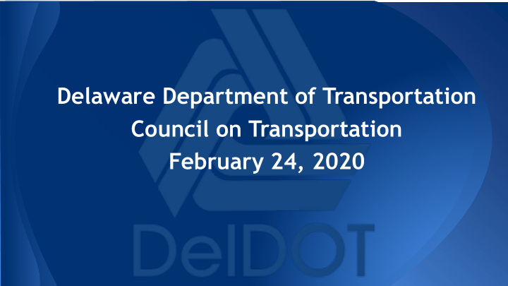 delaware department of transportation council on