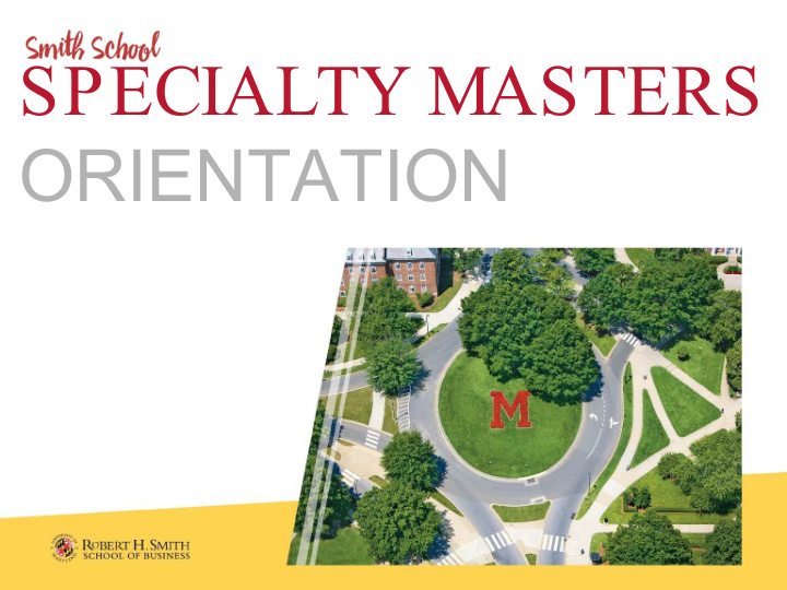 specialty masters orientation academic session at a