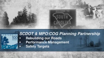 Safety  Pavements  Bridges  Widenings  The Gaps  Fatality Rate  in the  Nation  Structurally