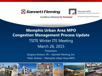 Congestion Management Process Update  TSITE Winter ITE Meeting  March 26, 2015  Presenters: Gregory