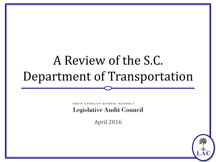 a review of the s c department of transportation
