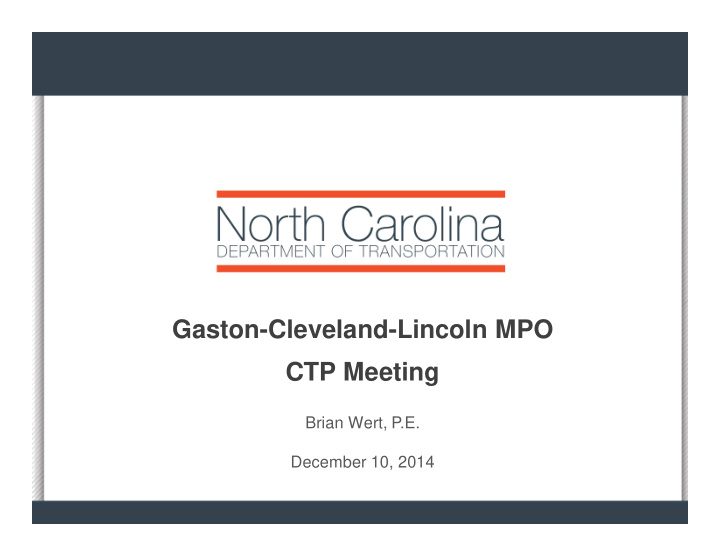 gaston cleveland lincoln mpo ctp meeting