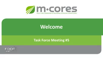 Welcome  Task Force Meeting #5  Government in the  Sunshine Law - Video  Task Force Meeting #5