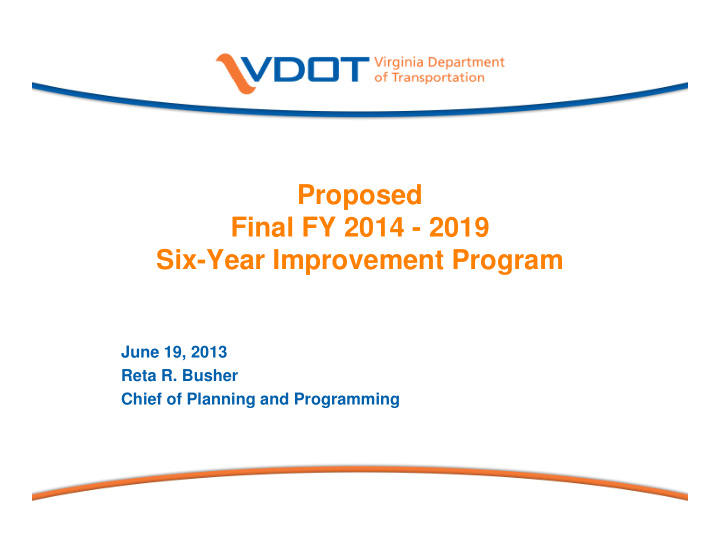 proposed final fy 2014 2019 six year improvement program