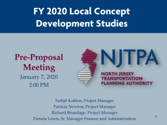 FY 2020 Local Concept  Development Studies  Pre-Proposal  Meeting  January 7, 2020  2:00 PM