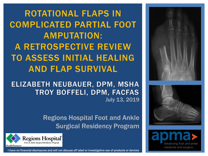 rotational flaps in complicated partial foot amputation a