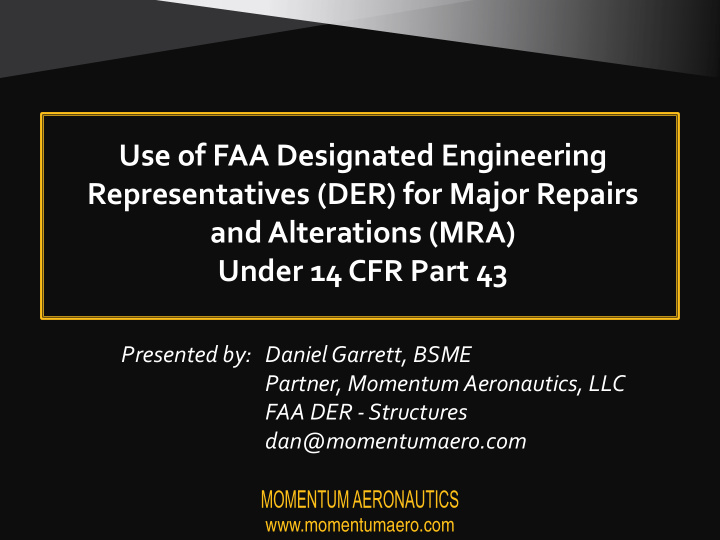 use of faa designated engineering representatives der for