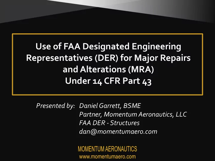 use of faa designated engineering representatives der for