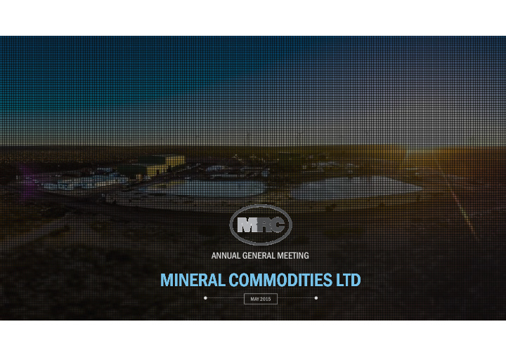 mineral commodities mineral commodities ltd ltd mineral