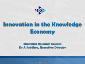 Overview of MRC  Vision Shaping up the Mauritius of tomorrow through research, technology and