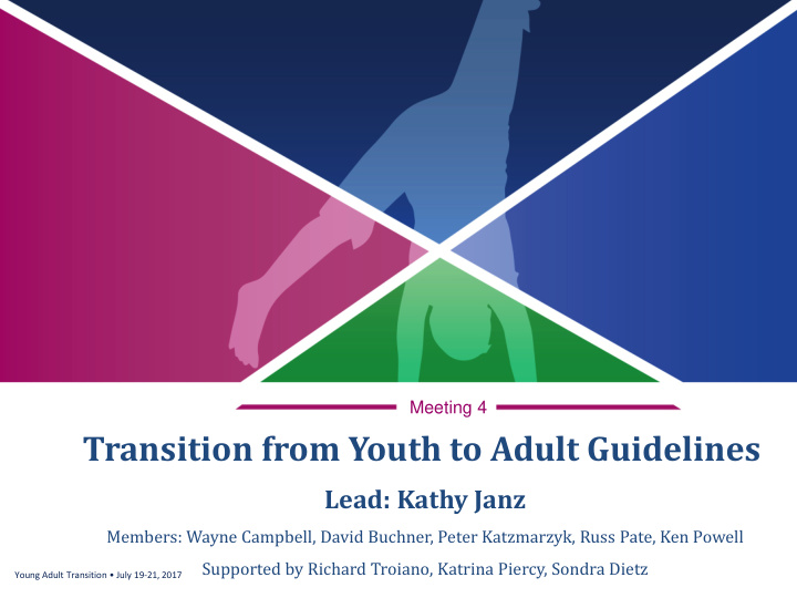 transition from youth to adult guidelines