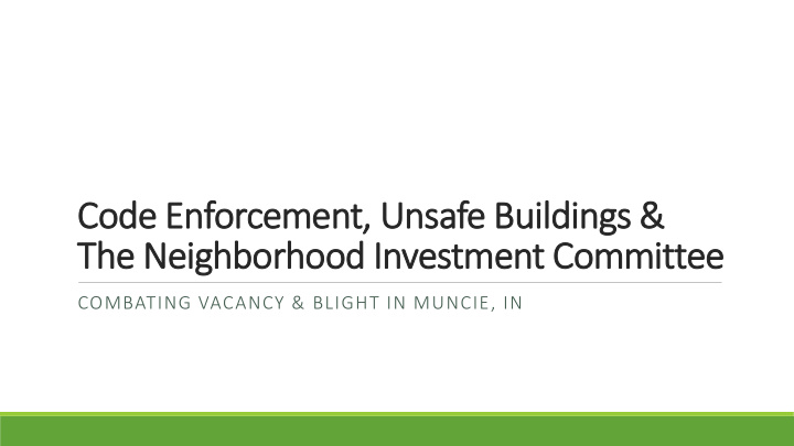 code enforcement unsafe buildings