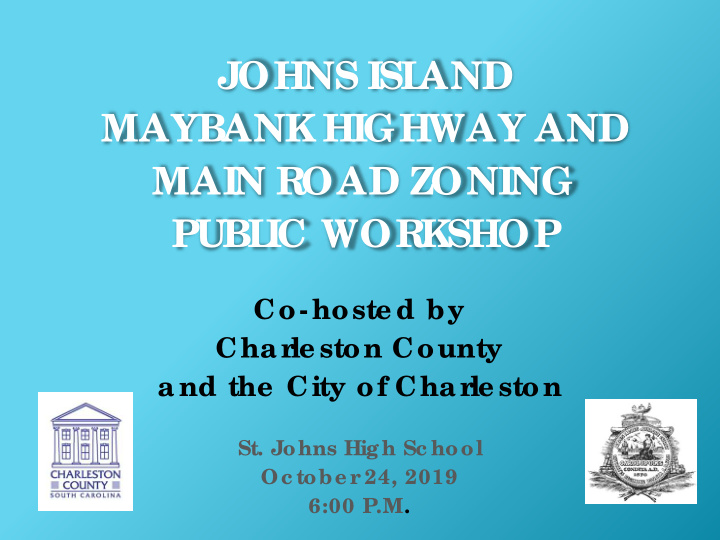 johns isl and maybank highway and main r oad zoning publ