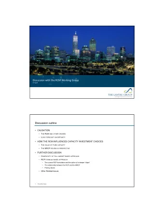 Discussion with the RCM Working Group 17 April  Discussion outline   CAUSATION  T HE RCM AND