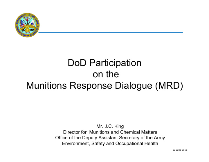 dod participation on the munitions response dialogue mrd