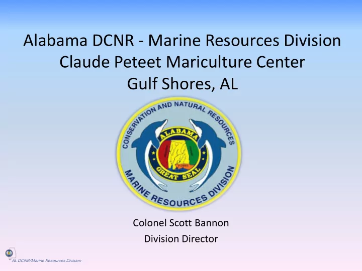 alabama dcnr marine resources division claude peteet