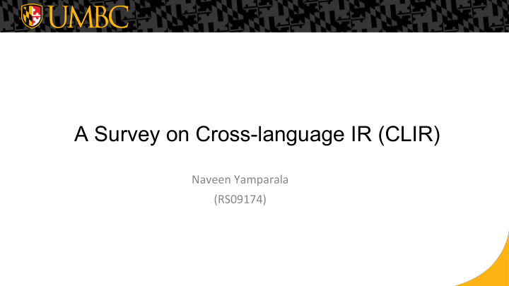a survey on cross language ir clir