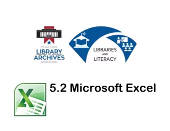 5.2 Microsoft Excel  Microsoft Excel  Microsoft Excel is the spreadsheet  component of the